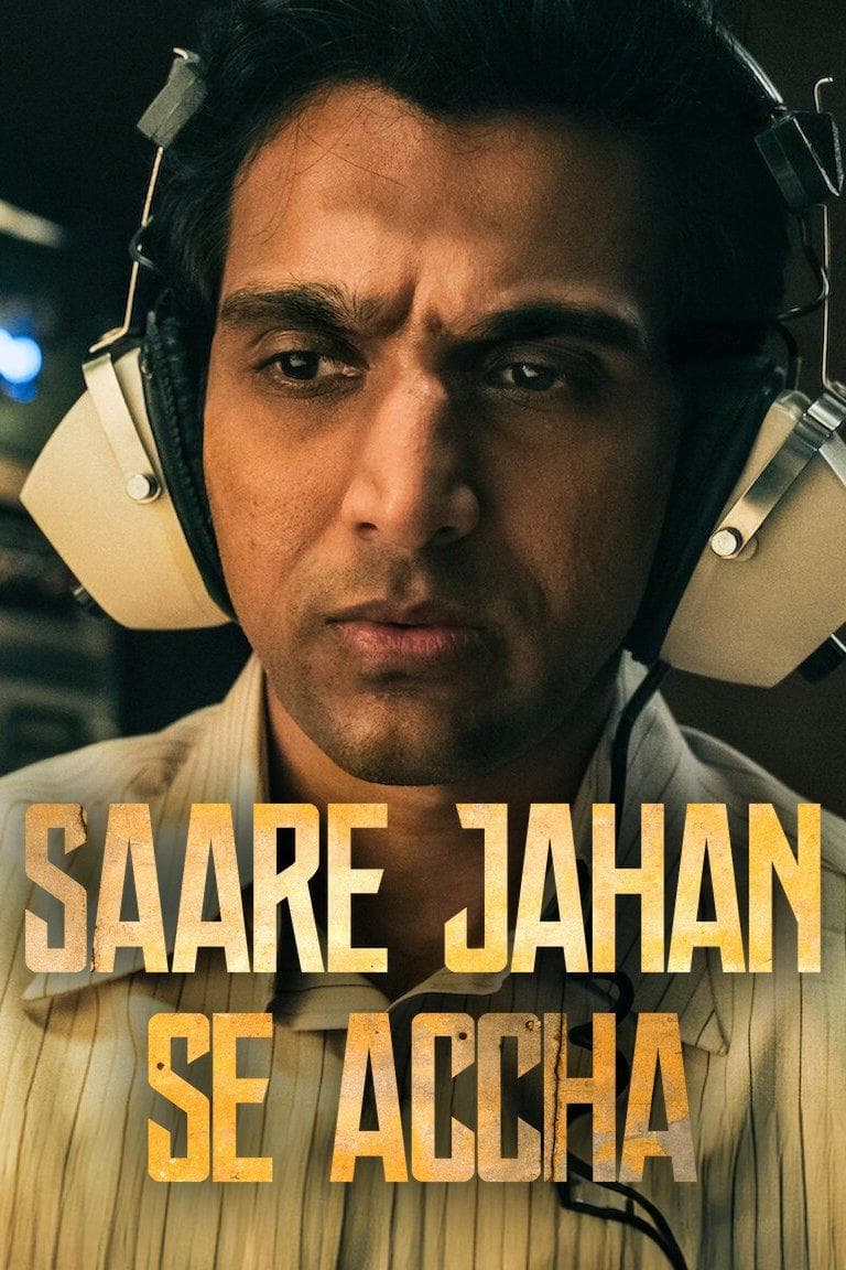 Saare Jahan Se Accha: Người bảo vệ thầm lặng