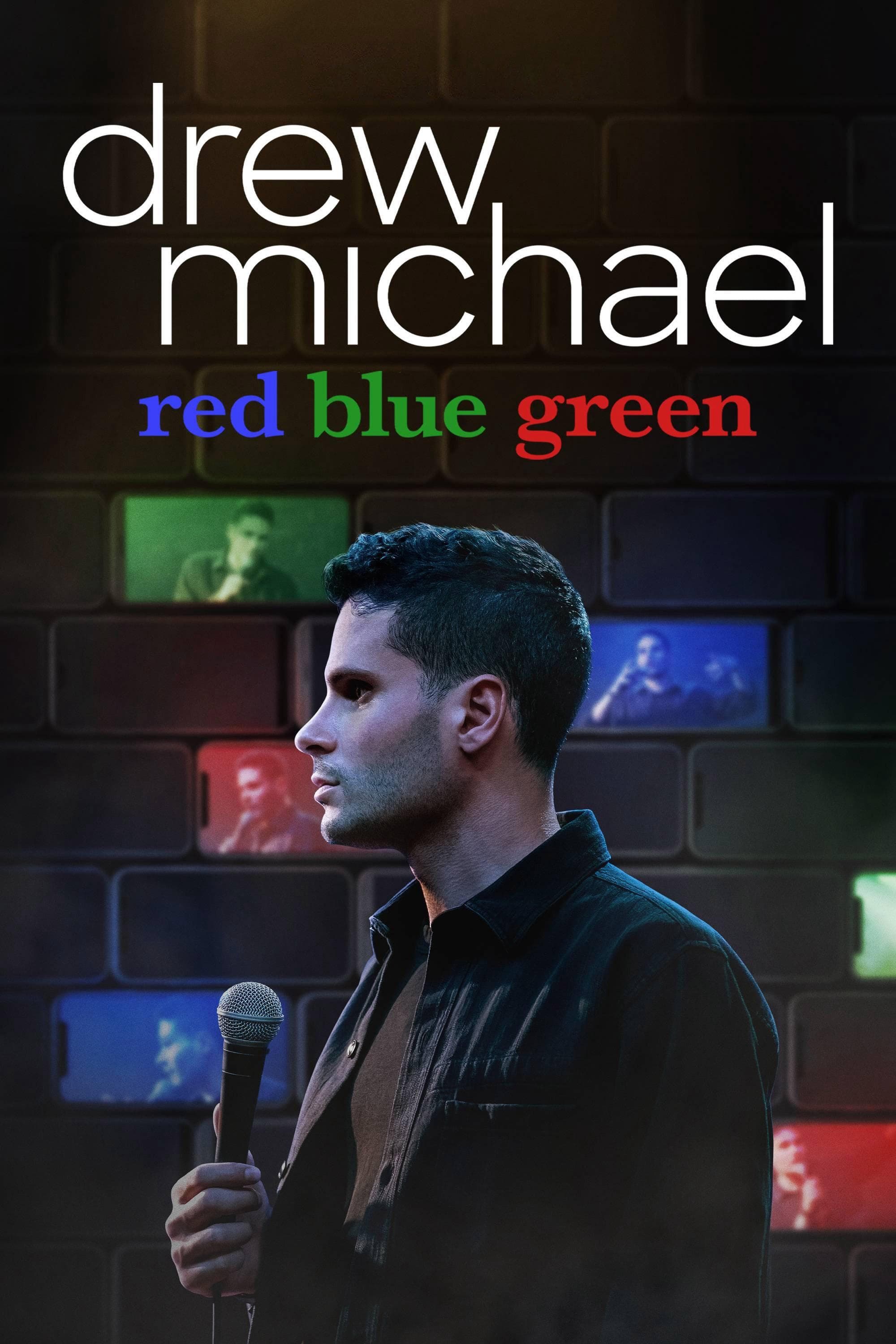 Drew Michael: Đỏ Xanh Dương Xanh Lá